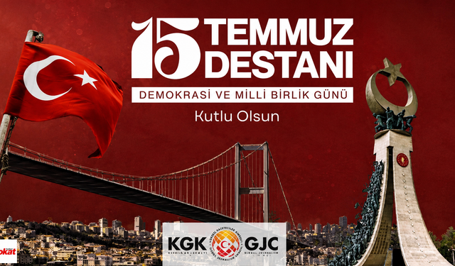 KGK'dan 15 Temmuz Mesajı: "Unutmadık, Unutturmayacağız"