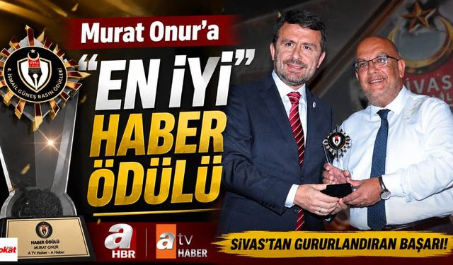 Murat Onur'a "En İyi Haber" Ödülü