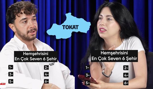 Hemşehrisini en çok seven şehirler listesinde Tokat'ın sıralaması dikkat çekti