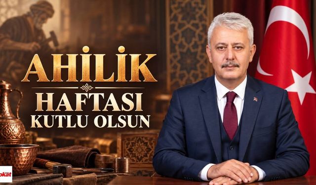 Başkan Kaya: Ahilik kültürü gelecek nesillere aktarılmalı