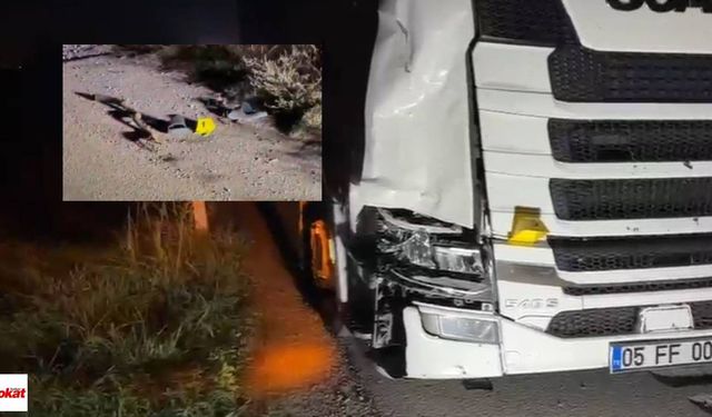 Erbaa’da TIR’ın Çarptığı Yaya Hayatını Kaybetti