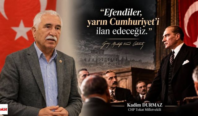 Milletvekili Durmaz: “Cumhuriyet, bir gecenin değil, yılların mücadelesinin eseridir”