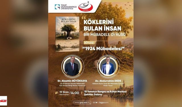 Tokat’ta “1924 Mübadelesi” söyleşisi düzenlenecek
