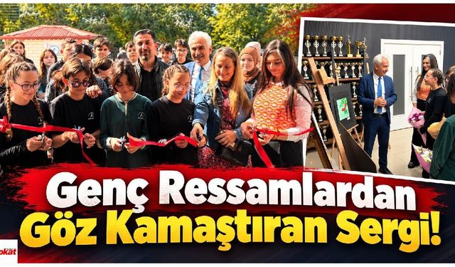 Genç Ressamlardan Göz Kamaştıran Sergi!
