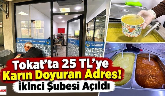 Tokat’ta 25 TL’ye Karın Doyuran Adres! İkinci Şubesi Açıldı