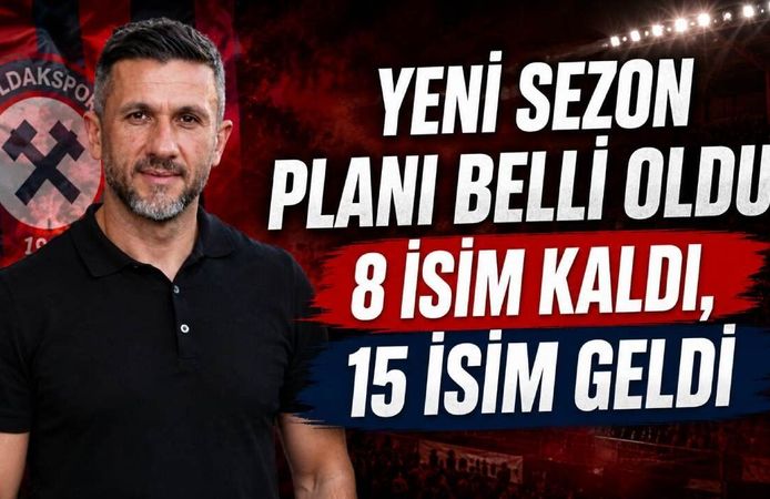 Yeni Sezon Planı Belli Oldu: 8 İsim Kaldı, 15 İsim Geldi