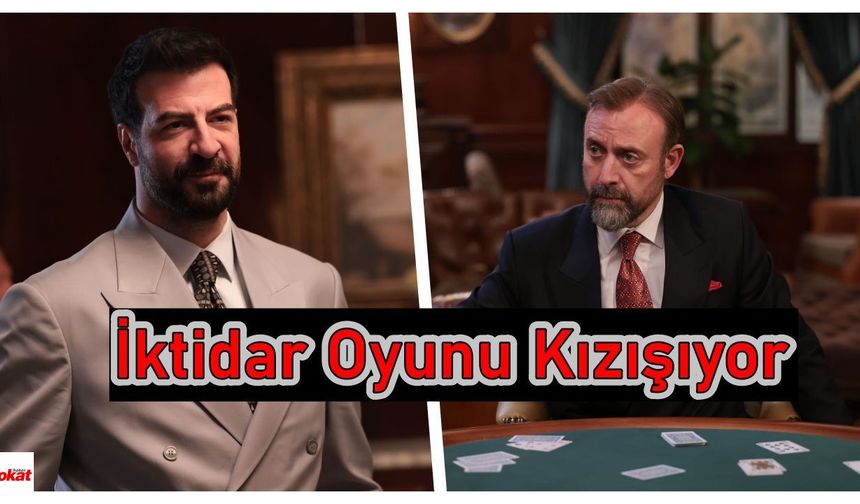 “Kral Kaybederse” 9. Bölümde Kartlar Yeniden Dağıtılıyor! İktidar Oyunu Kızışıyor