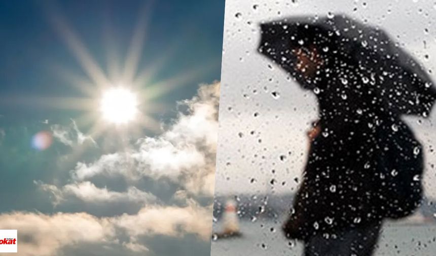 Tokat’ta Güneş mi Yağmur mu? 6-10 Mayıs Arası Gün Gün Hava Durumu