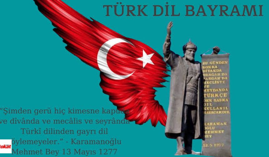 748 Yıl Boyunca Aynı Gurur; Türkçenin Resmi Dil Oluşu Gururla Anılıyor!