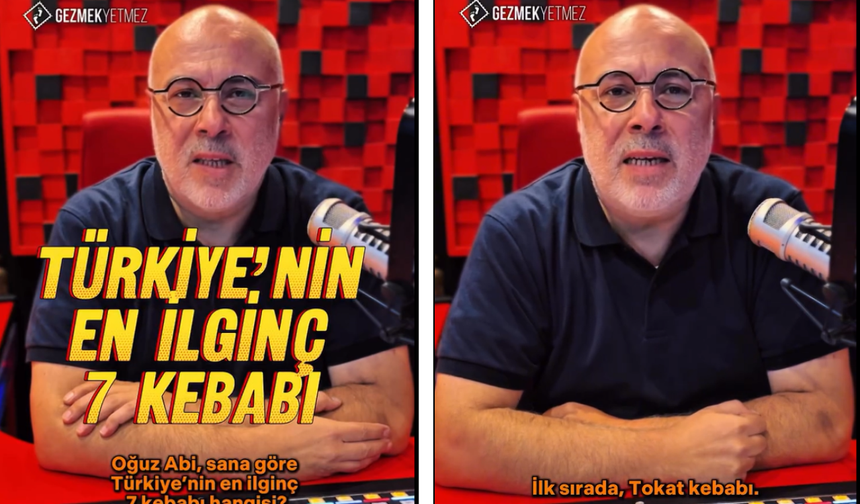 Gezgin Yazar Oğuz Otay Seçti: Türkiye’nin En İlginç Kebabı Tokat’tan