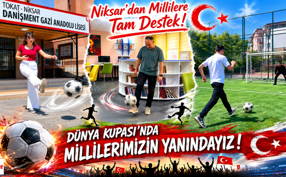 Niksar’dan Dünya Kupası Coşkusu: Millilere Destek Klibi