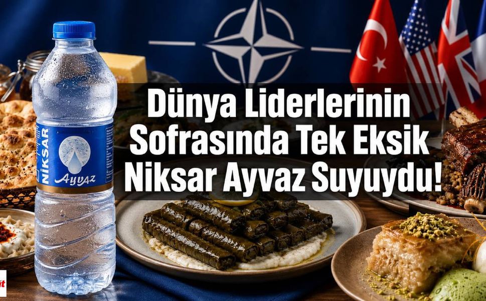 Dünya Liderlerinin Sofrasında Tek Eksik Niksar Ayvaz Suyuydu!