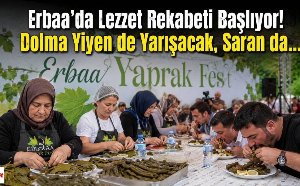 Erbaa'da Lezzet Rekabeti Başlıyor! Dolma Yiyen de Yarışacak, Saran da...