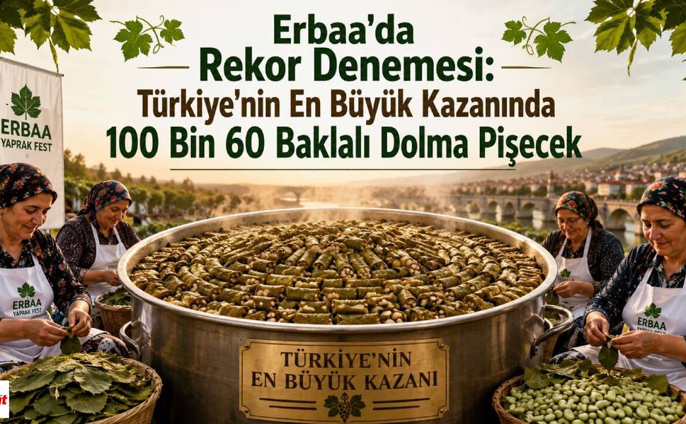 Erbaa'da Rekor Denemesi: Türkiye'nin En Büyük Kazanında 100 Bin 60 Baklalı Dolma Pişecek