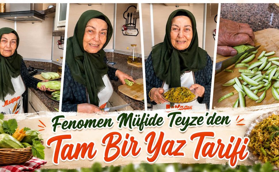 Fenomen Müfide Teyze'den Tam Bir Yaz Tarifi
