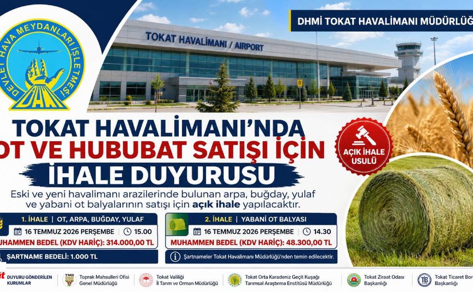 Tokat Havalimanı'nda Ot ve Hububat Satışı İçin İhale Duyurusu