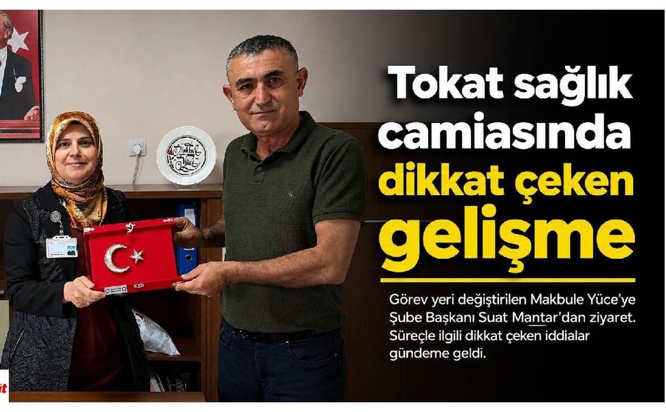 Tokat sağlık camiasında dikkat çeken gelişme