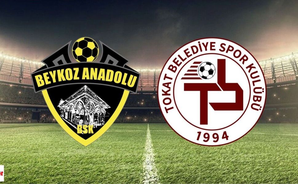 Beykoz Anadolu-Tokat Belediyespor maçı ne zaman, saat kaçta, hangi kanalda?