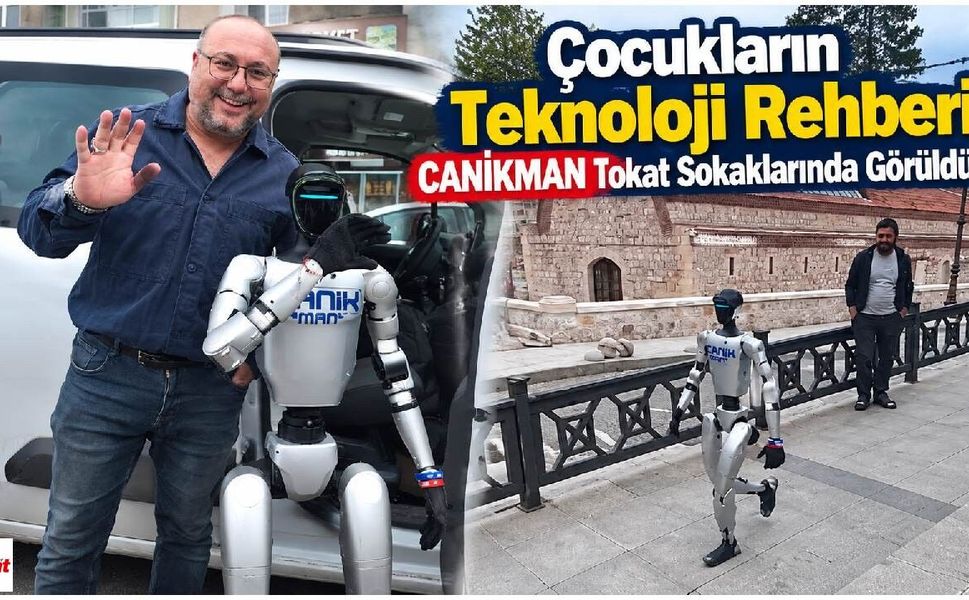 Türkiye’nin İlk Nüfus Kayıtlı İnsansı Robotu CANİKMAN Tokat’ta Görüntülendi
