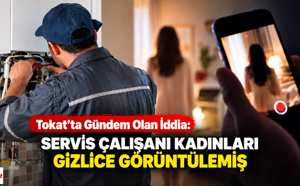 Tokat’ta Ortalığı Karıştıran İddia