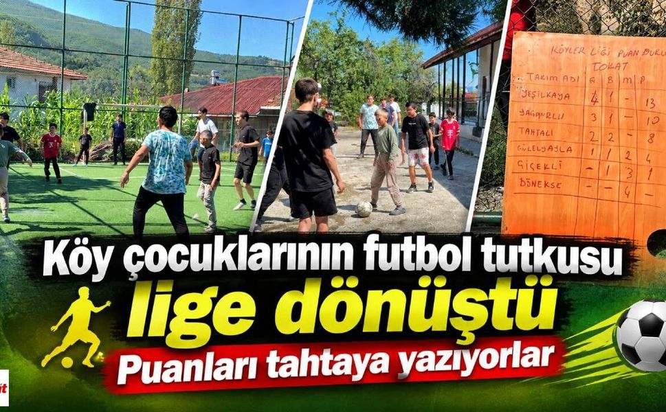 Köy çocuklarının futbol tutkusu lige dönüştü: Puanları tahtaya yazıyorlar