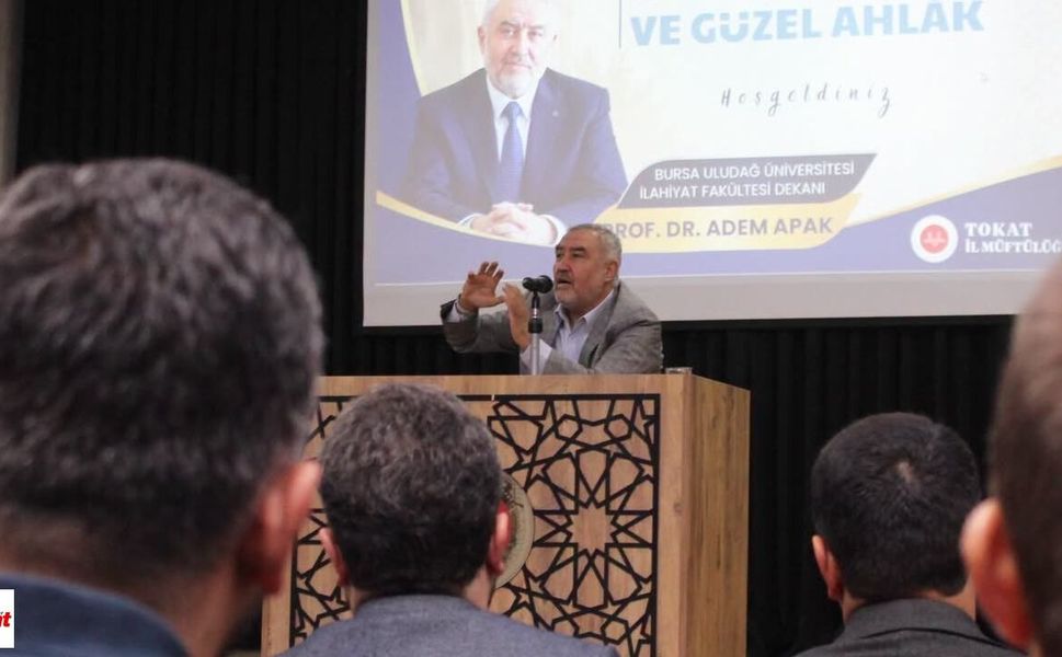 Prof. Dr. Adem Apak Tokat’ta konuştu: “Kur’an hayatımızda daha fazla yer edinmeli”