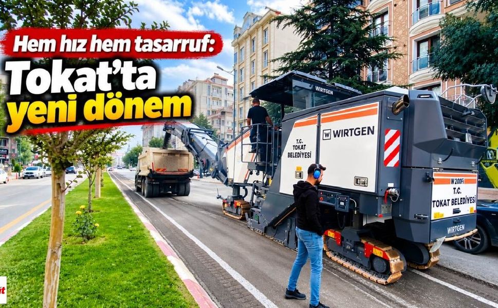 Tokat’ta asfalt çalışmalarında yeni dönem: İlk kez kullanılan makine sahaya indi