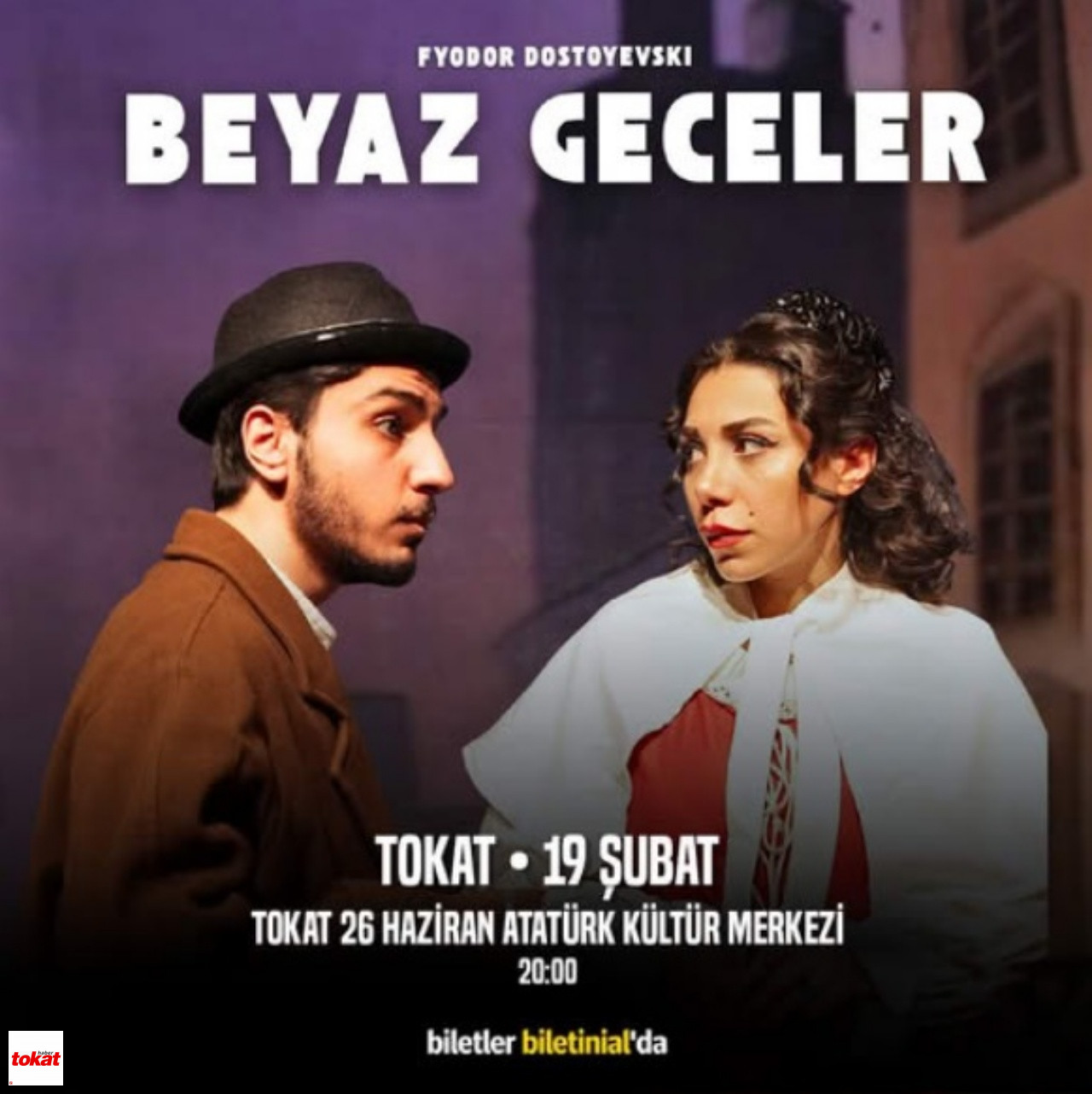Beyaz Geceler Tokat