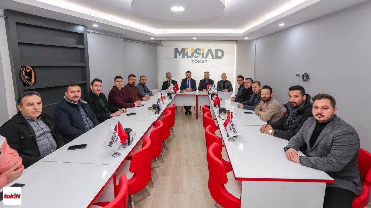 Tokat Valisi Abdullah Köklü Müsiad