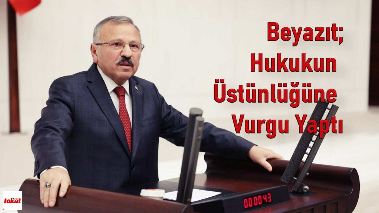 Yusuf Beyazıt Tbmm Konuşma Şubat 2025 Tokat Haber1-1