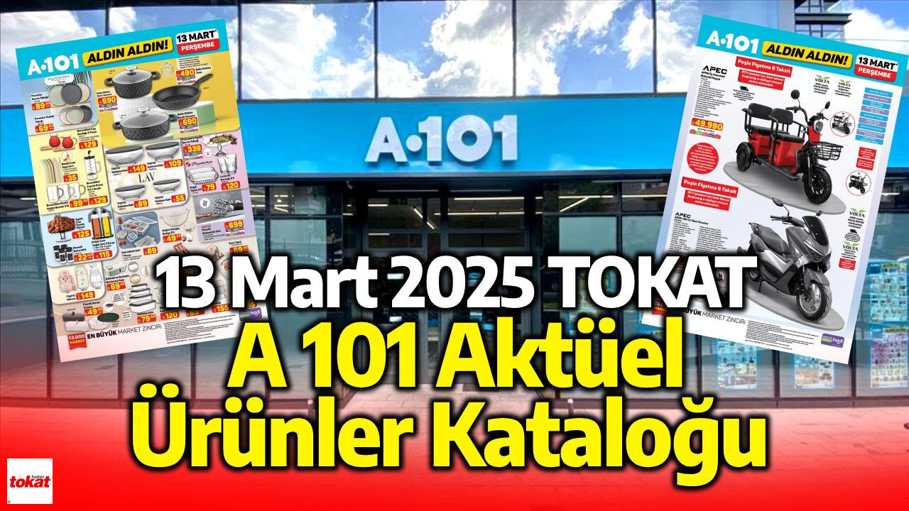 13 Mart 2025 A101  Aktüel Ürünler Kataloğu Yayınlandı!