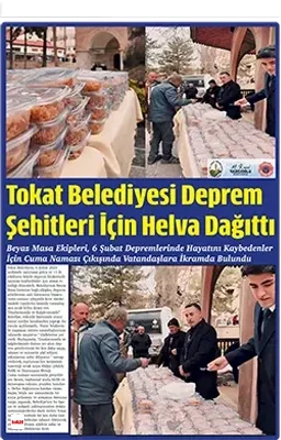 Tokat Belediyesi deprem şehitleri helva dağıtımı