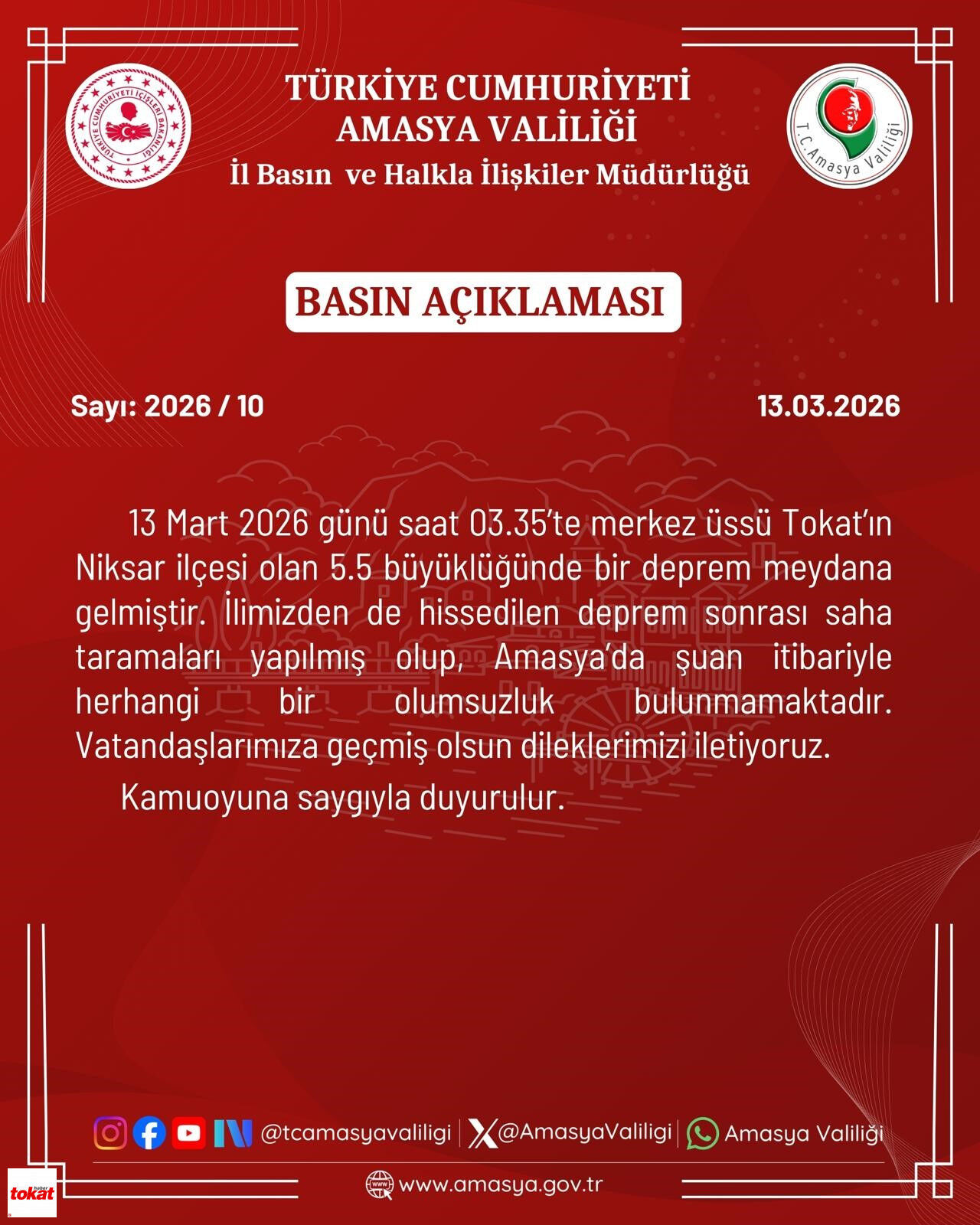 Amasya Valiliği İlimizden De Hissedilen Deprem Sonrası Olumsuzluk Bulunmamakta