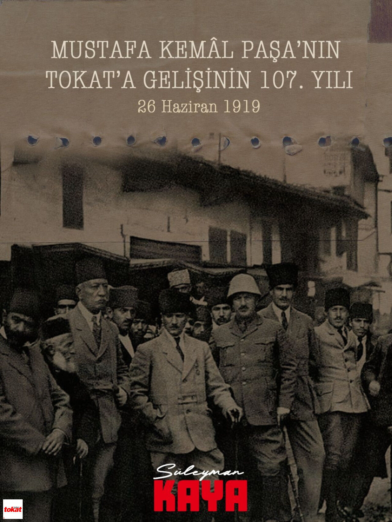 Demokrat Parti Süleyman Kaya Atatürk'ün Tokata Gelişinin 107. Yılı1