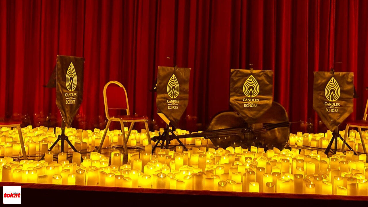 Tokat Candles And Echoes Konser