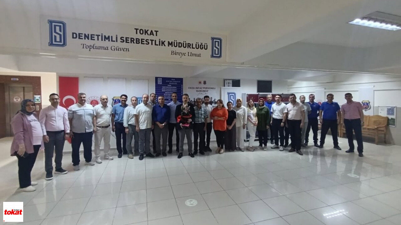 Tokat Denetimli Serbestlik Kurum Müdürü Vedat Gülşen Veda