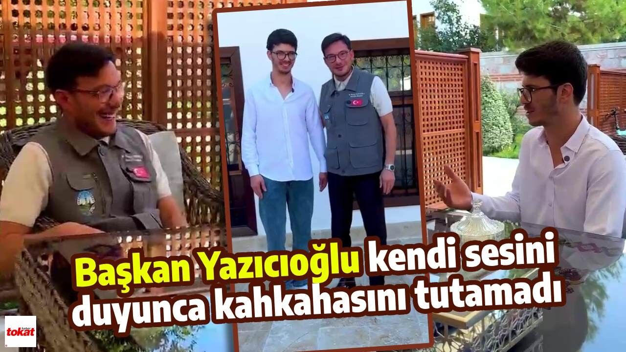Başkan Yazıcıoğlu kendi sesini duyunca kahkahasını tutamadı