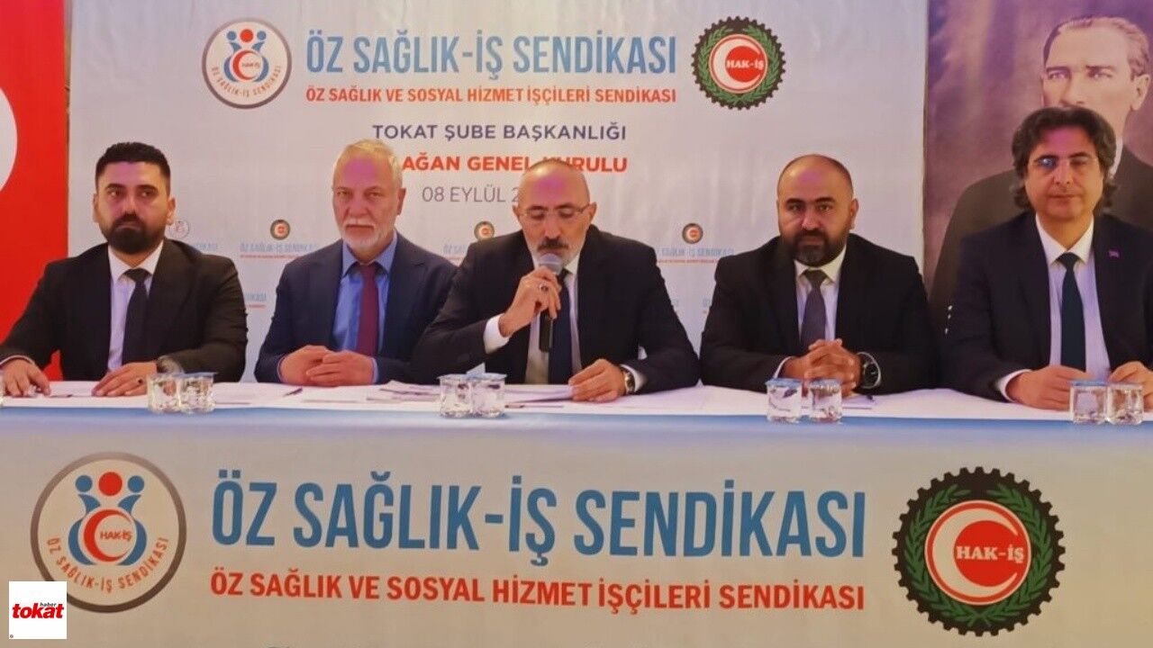 Öz Sağlık İş Sendikası Tokat Şube Başkanlığı 2. Olağan Genel Kurulu1