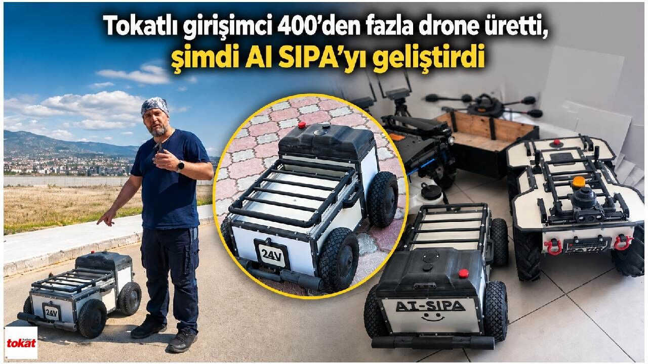 Tokatlı girişimci 400’den fazla drone üretti, şimdi AI SIPA’yı geliştirdi