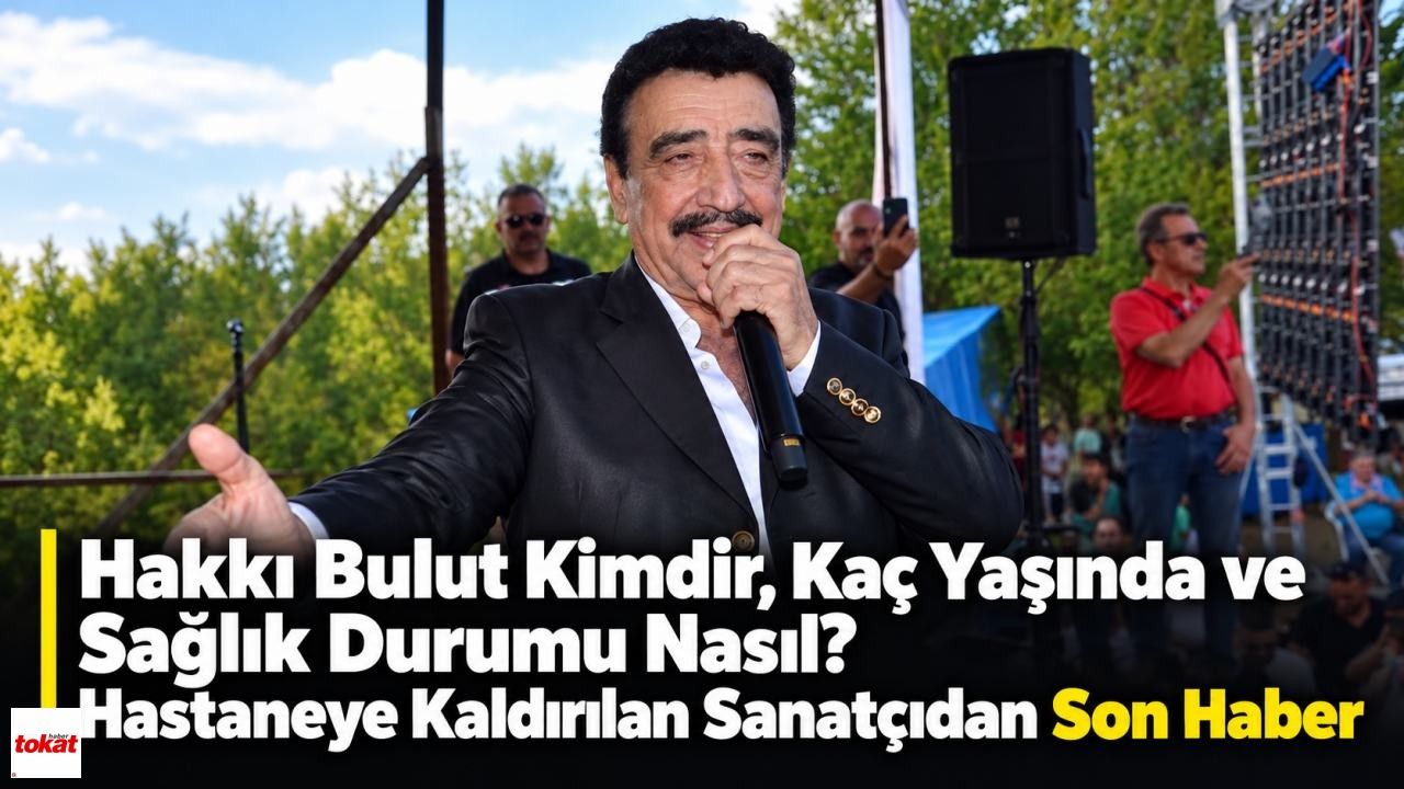 Hakkı Bulut Kimdir, Kaç Yaşında ve Sağlık Durumu Nasıl? Hastaneye Kaldırılan Sanatçıdan Son Haber